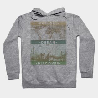 Explore. Dream. Discover. Inspiration for the keen traveler. Hoodie